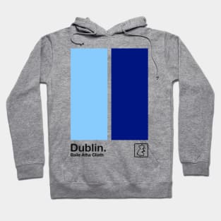 County Dublin / Original Retro Style Minimalist Poster Design Hoodie